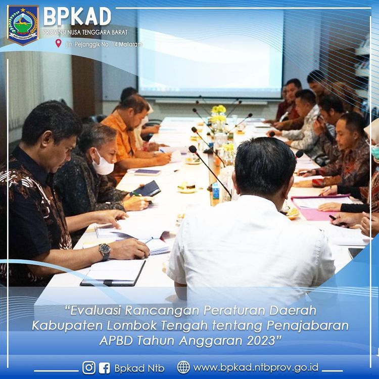 Evaluasi Rancangan Peraturan Daerah Kabupaten Lombok Tengah tentang Penjabaran APBD Tahun Anggaran 2023